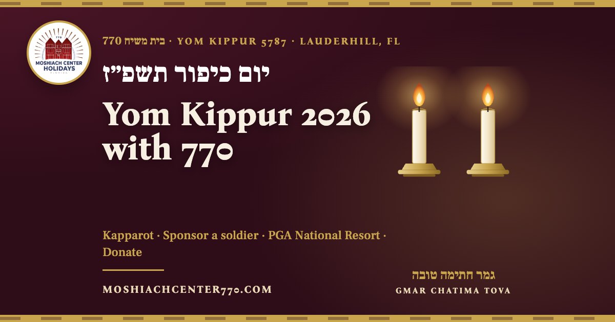 Yom Kippur 5787 with 770 Moshiach Center