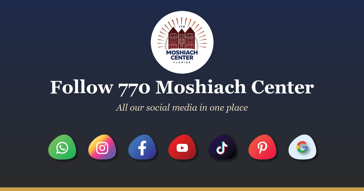 Follow 770 Moshiach Center